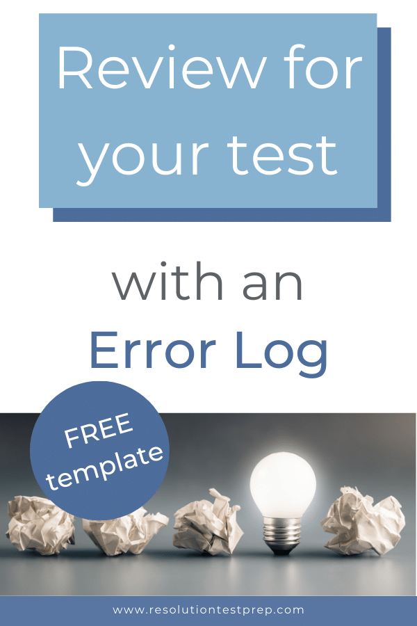 Review for your test with an Error Log